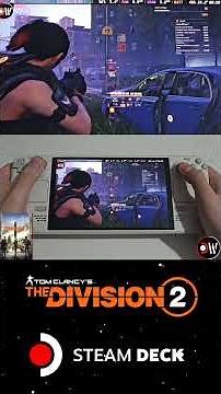 Tom Clancy's The Division 2 Steam Deck Performance Tested In 2026