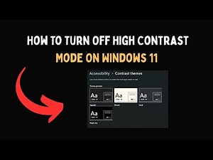 How To Turn Off High Contrast Mode On Windows 11