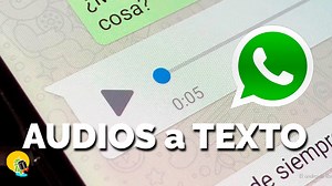 Convierte los audios de WhatsApp en texto con esta aplicación