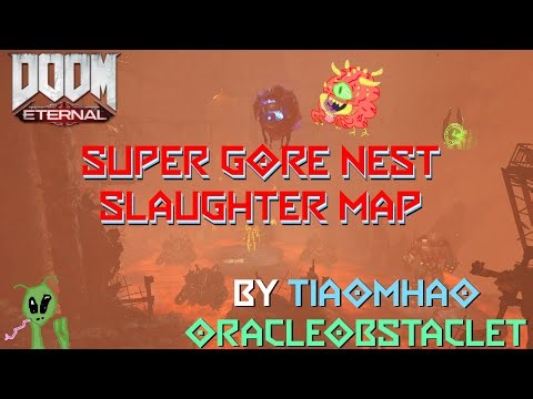 Super Gore Nest Slaughter Map by TiAomhao / OracleObstacle