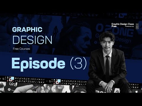 Graphic Design Course Episode 3