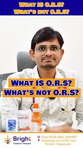 What is ORS? Which one is the right O.R.S? What is WHO recommend ORS? How can we know? Learn from the best children's doctor @drsrinivasrekapalli @karthik91190 @brightchildhealth #ors #who #whoors #trueors #diarrhea #dehydration #energydrink #orsl #teambright #brightchildrenshospital | Bright Children's Hospital -The pediatric superspeciality hospital