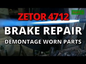 ZETOR 4712 BRAKE REPAIR (part 2)