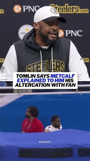 "I certainly don't condone the behavior, but I support DK Metcalf" #miketomlin #steelers