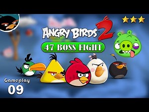 Angry Birds 2 (Level 47 BOSS FIGHT!) Walkthrough 3 Stars Gameplay #playangrybirds2 🔥