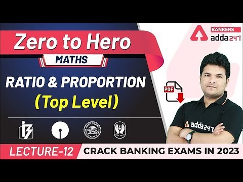 Ratio and Proportion (Class-3) | Arithmetic Maths | Adda247 Banking Classes | Lec-12