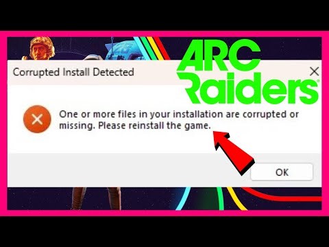 How to FIX Corrupted Install Detected in ARC Raiders (2026 FIX)