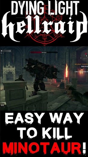 Easy way to kill Minotaur! - Dying Light: Hellraid #Shorts