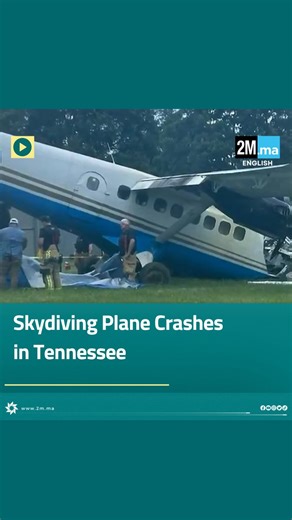 16K views · 52 reactions | Multiple people injured in skydiving plane crash in Tennessee. #USA #plane #Tennessee #2menglish | 2M.ma | Facebook