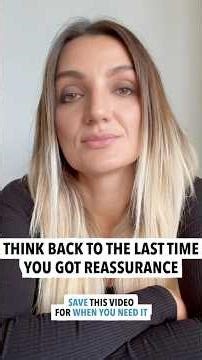 Think Back To The Last OCD Reassurance