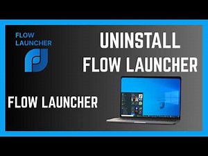 How To Uninstall Flow Launcher On Windows Computer
