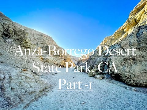Anza-Borrego Desert State Park, California: Borrego Springs, The Slot Canyon & more! (4K) Part 1