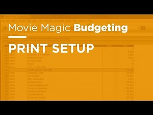 Legacy Movie Magic Budgeting - Print Setup