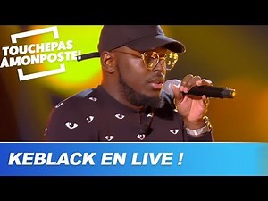 Keblack - Bazardée (Live @ TPMP)