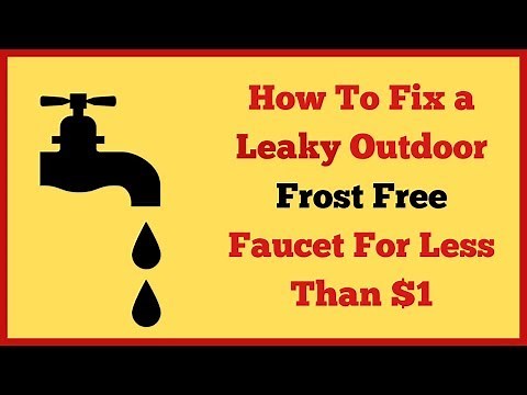 How To Fix a Leaky Outdoor Frost Free Faucet