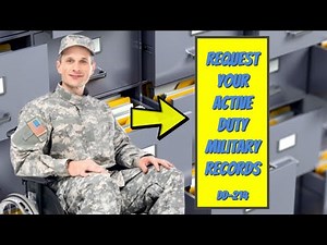 Request Your Active Duty Military Records | Veterans Health Administration