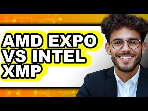 AMD Expo vs Intel XMP - 2025 Comparison