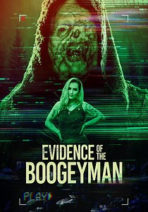Evidence of the Boogeyman streaming: watch online