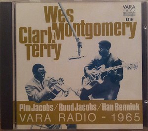 Clark Terry, Wes Montgomery - VARA Radio - 1965