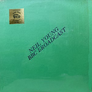 Neil Young - BBC Broadcast