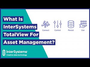 What is InterSystems TotalView For Asset Management