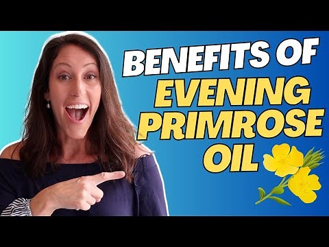 The Amazing Benefits of Evening Primrose Oil for Women's Health | 4 Ways EPO Can Help You