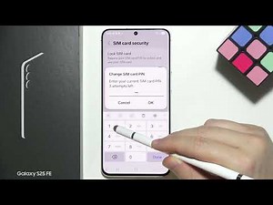 Samsung S25 FE: How to Change SIM Card PIN