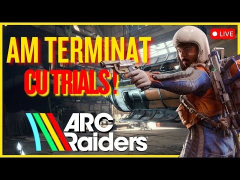 ⭕️ARC Raiders PA PA DEVCONSOLE.. DAR TRIALS SUNT STRICATE PLUS MULTE ALTELE 📈