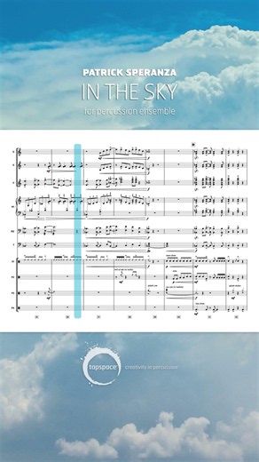 In the Sky (Patrick Speranza) – Percussion Ensemble