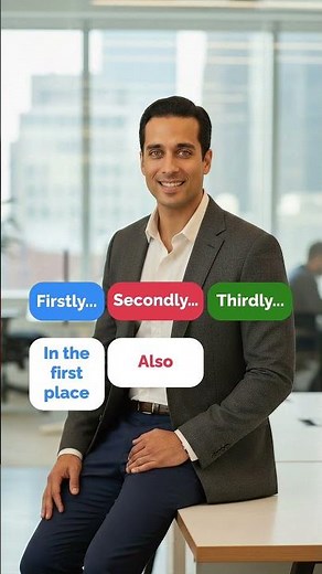 Stop saying "Firstly, secondly, thirdly..." Learn #businessenglish with #fluentjoy. #englishlearning