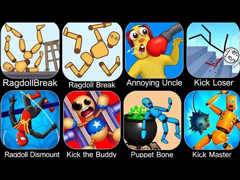RagdollBreak,Ragdoll Break,Anooying Uncle,Kick the Buddy,Puppet Bone