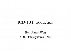 ICD-10 Introduction - SlideServe