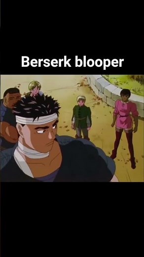 Berserk blooper #berserk #anime #funny #guts #bandofthehawk #bloopers #blooper #manga