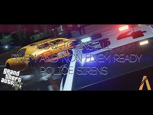 How to Install FiveM and Non FiveM Ready Sirens (Working!)