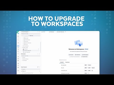 Learn How To Level Up Your SQL Experience With Workspaces