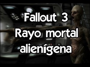 Fallout 3 Gameplay Español 👽 Guia completa #92 Rayo Mortal Alienígena (Mothership Zeta)