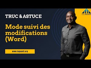 Truc & astuce #1. Mode suivi des modifications (Word)