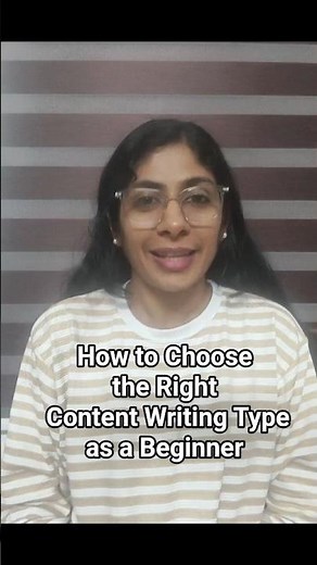 How to Choose the Right Content Writing Type as a Beginner