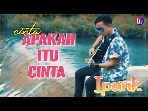 IPANK - APAKAH ITU CINTA