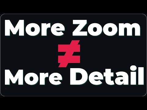 More Zoom ≠ More Detail | Resolution vs Magnification Explained