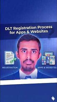 DLT Registration Process for Apps & Websites