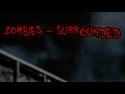 Zombies - Surrounded Walkthrough