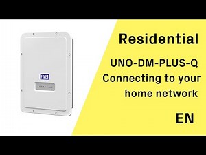 FIMER - UNO-DM-PLUS-Q Web UI - Connecting the inverter to the home network - EN