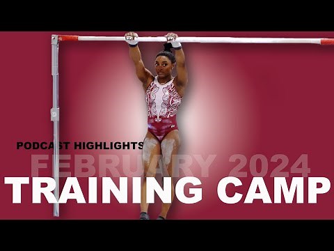 U.S. Gymnastics Team Training Camp, February 2024 - Podcast Highlights