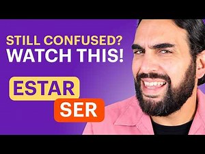 SER vs ESTAR Made Easy | Beginner Spanish Lessons