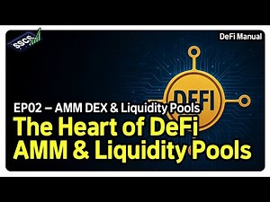 EP02. AMM DEX Explained – How Liquidity Pools Power DeFi