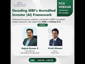 IVCA Webinar | Understanding SEBI’s Accredited Investor Framework