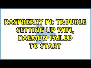 Raspberry Pi: Trouble setting up wifi, daemon failed to start