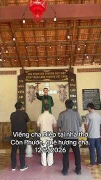Visiting Father Diep at Con Phuoc Church, his hometown. March 12, 2026