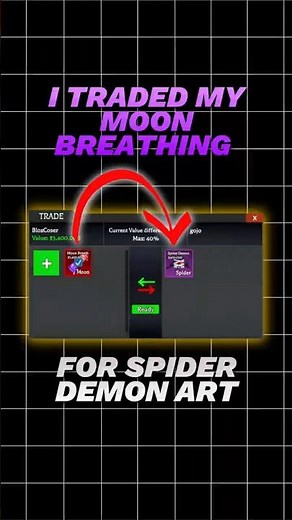 Trading MOON BREATH for SPIDER BDA?! 😱 [Demon Blade]